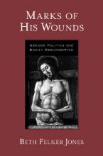 Felker Jones Marks of His Wounds.jpg